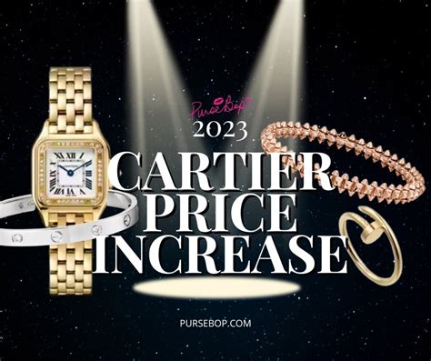 cartier price increase 2023|cartier price increase news.